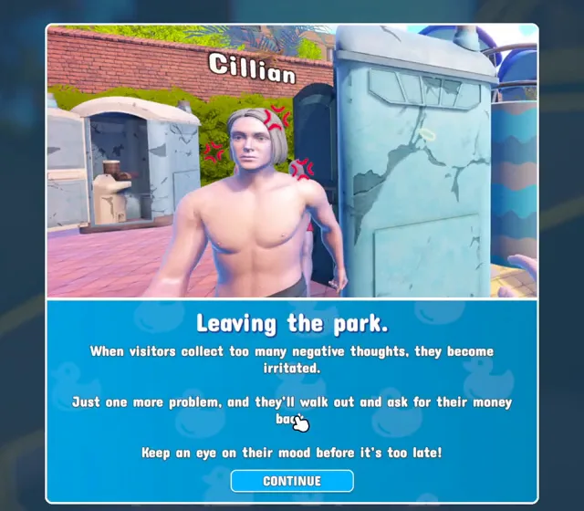 An in-game pop-up titled Leaving the park over an irritated guest named Cillian, explaining that visitors with too many negative thoughts will walk out and ask for their money back
